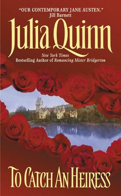 To Catch an Heiress, Julia Quinn - Paperback - 9780380789351