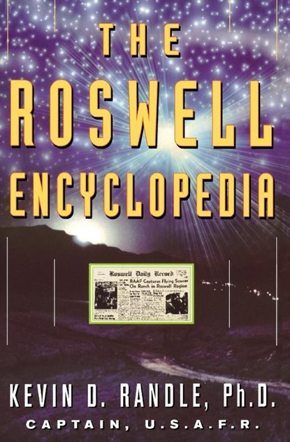 The Roswell Encyclopedia, Kevin D. Randle - Paperback - 9780380798537