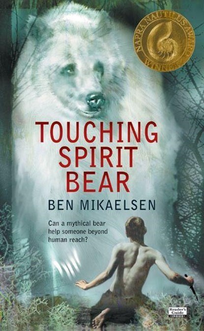 Touching Spirit Bear, Ben Mikaelsen - Paperback - 9780380805600