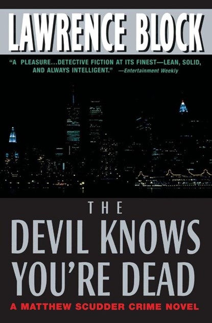 The Devil Knows You're Dead, Lawrence Block - Paperback - 9780380807598