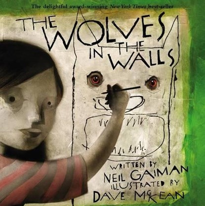 The Wolves in the Walls, Neil Gaiman - Paperback - 9780380810956