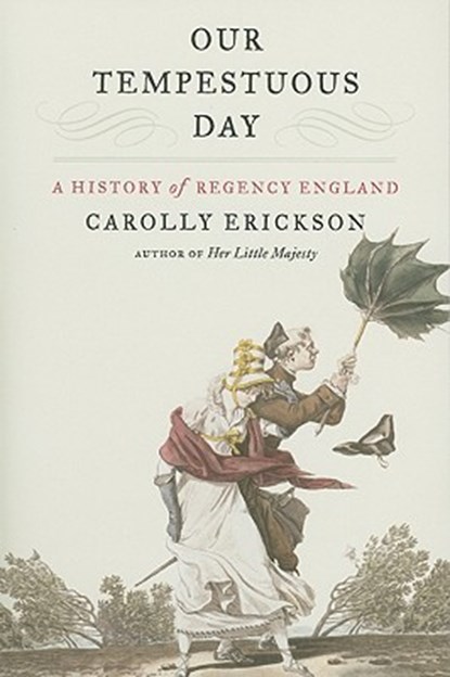 Our Tempestuous Day, Carolly Erickson - Paperback - 9780380813346