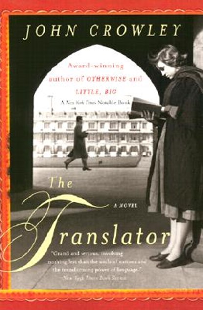 The Translator, John Crowley - Paperback - 9780380815371