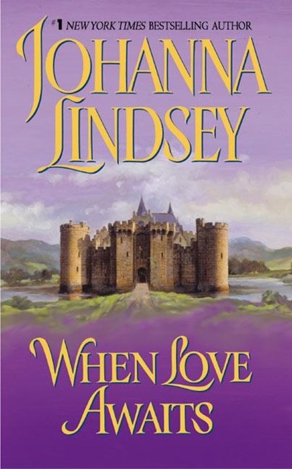 When Love Awaits, Johanna Lindsey - Paperback - 9780380897391