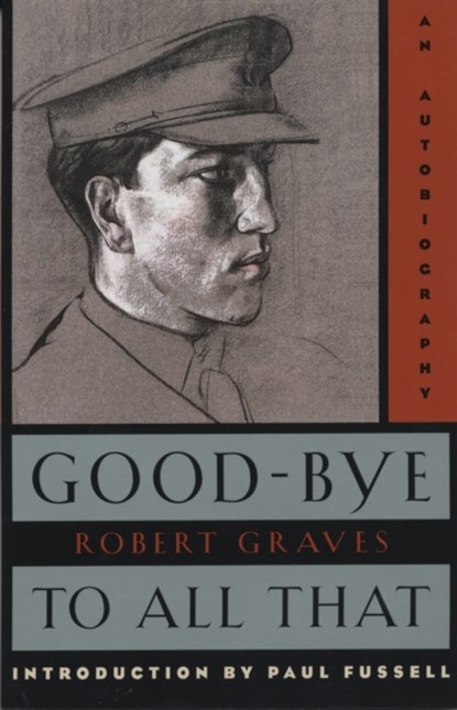 Good-Bye to All That, Robert Graves - Paperback - 9780385093309