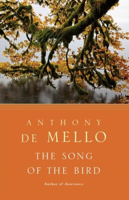 The Song of the Bird, Anthony De Mello - Paperback - 9780385196154