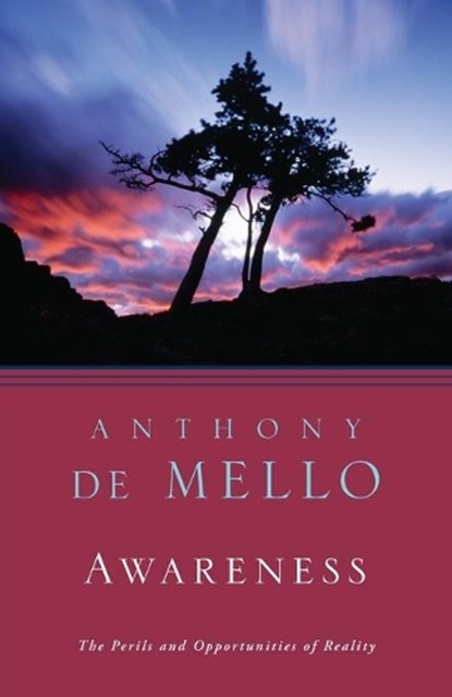 Awareness, Anthony De Mello - Paperback - 9780385249379