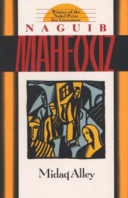 Midaq Alley, Naguib Mahfouz - Paperback - 9780385264761