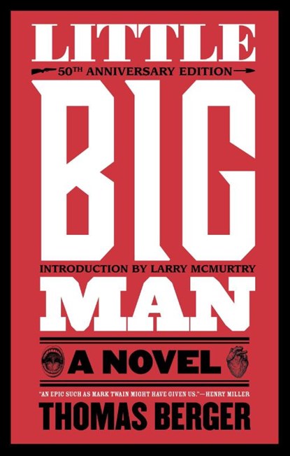 Berger, T: Little Big Man, Thomas Berger - Paperback - 9780385298292