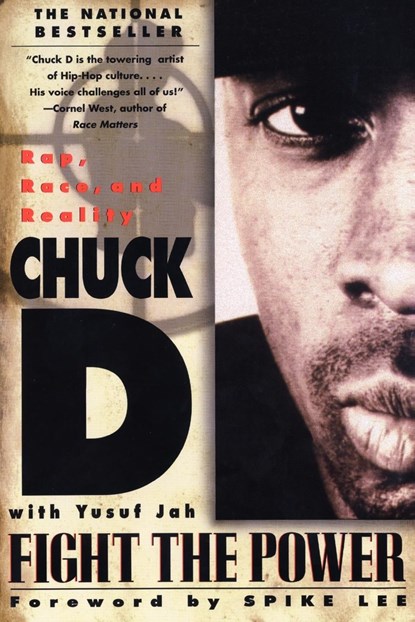 Fight the Power, Chuck D ;  Yusuf Jah ;  Spike Lee - Paperback - 9780385318730