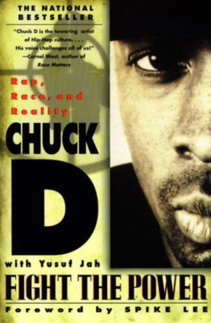 Fight the Power, Chuck D ; Yusuf Jah ; Spike Lee - Paperback - 9780385318730