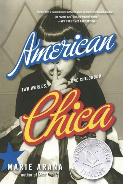 American Chica, Marie Arana - Paperback - 9780385319638