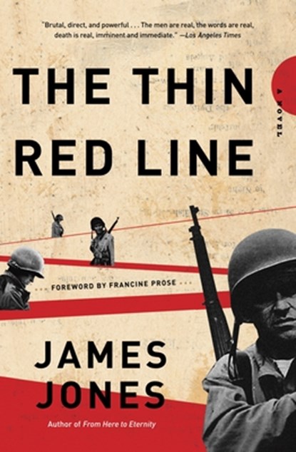 THIN RED LINE, James Jones ; Francine Prose - Paperback - 9780385324083