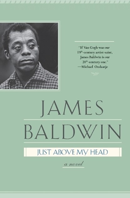 Just Above My Head, James Baldwin - Paperback - 9780385334563