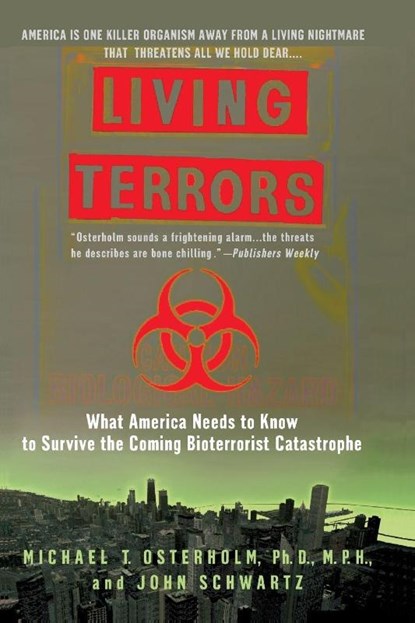 Living Terrors, Michael T. Osterholm ; John Schwartz - Paperback - 9780385334815