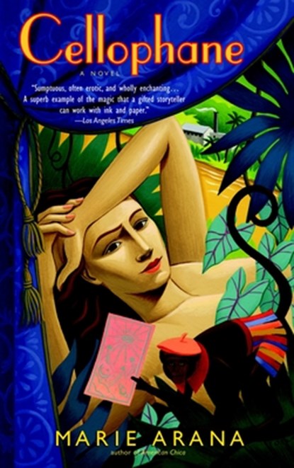 Cellophane, Marie Arana - Paperback - 9780385336659
