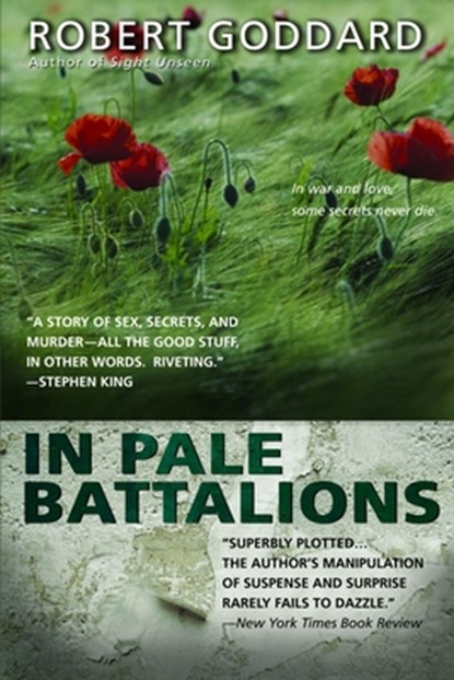 IN PALE BATTALIONS, Robert Goddard - Paperback - 9780385339209