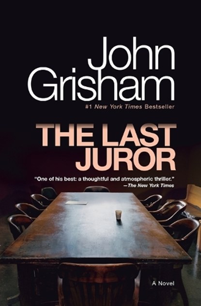 The Last Juror, John Grisham - Paperback - 9780385339681