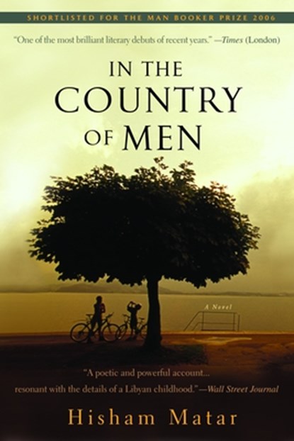 In the Country of Men, Hisham Matar - Paperback - 9780385340434