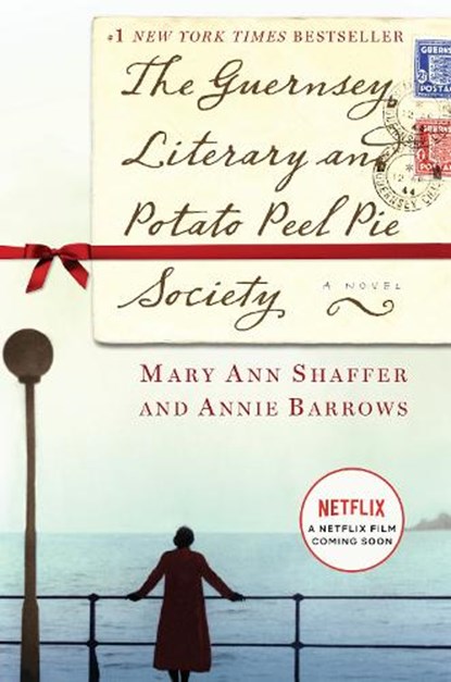 The Guernsey Literary and Potato Peel Pie Society, Mary Ann Shaffer ; Annie Barrows - Gebonden - 9780385340991