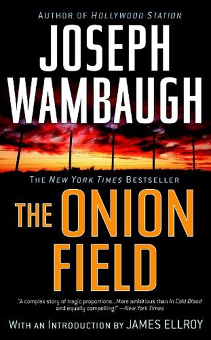 Wambaugh, J: Onion Field, Joseph Wambaugh - Paperback - 9780385341592