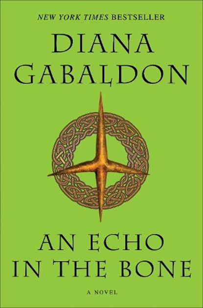 Echo in the Bone, Diana Gabaldon - Paperback - 9780385342469