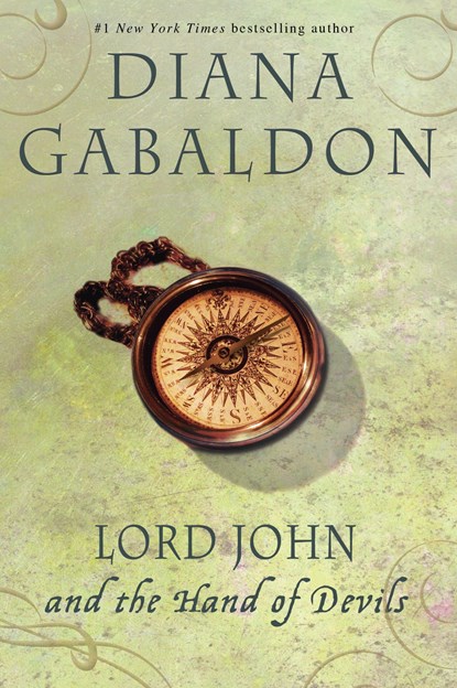 LORD JOHN & THE HAND OF DEVILS, Diana Gabaldon - Paperback - 9780385342513