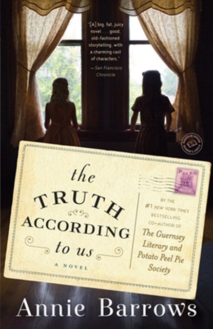 The Truth According to Us, Annie Barrows - Paperback - 9780385342957