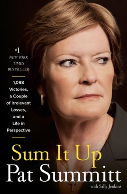 Sum It Up, Pat Head Summitt ; Sally Jenkins - Ebook - 9780385346887