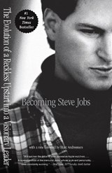 Becoming Steve Jobs - Brent Schlender ; Rick Tetzeli - 9780385347426