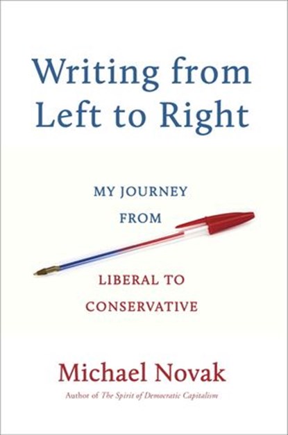 Writing from Left to Right, Michael Novak - Ebook - 9780385347471