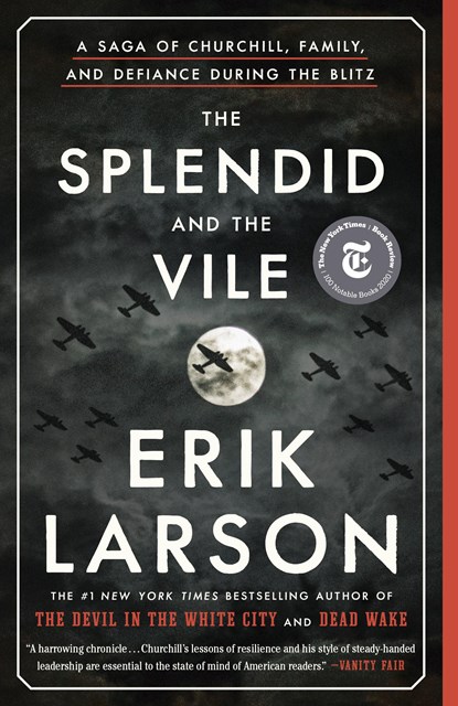 Splendid and the Vile, Erik Larson - Paperback - 9780385348737