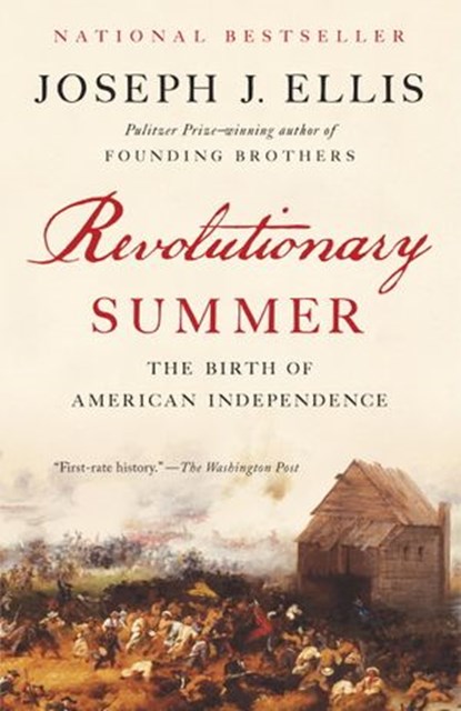 Revolutionary Summer, Joseph J. Ellis - Ebook - 9780385349628