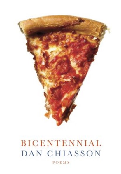 Bicentennial, Dan Chiasson - Ebook - 9780385349826