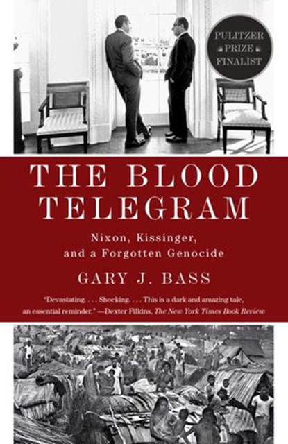 The Blood Telegram, Gary J. Bass - Ebook - 9780385350471