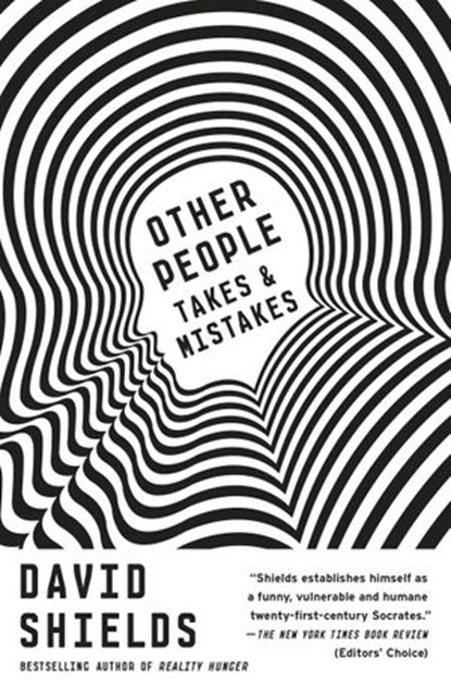 Other People, David Shields - Ebook - 9780385352000