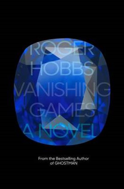 Vanishing Games, HOBBS,  Roger - Gebonden - 9780385352642