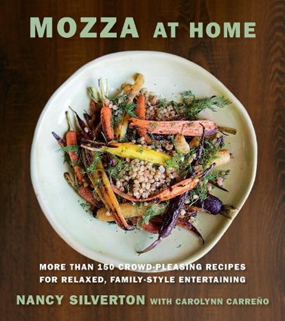 Mozza at Home, Nancy Silverton ; Carolynn Carreno - Gebonden - 9780385354325