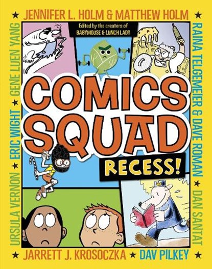 Comics Squad: Recess!, Jennifer L. Holm - Gebonden - 9780385370042