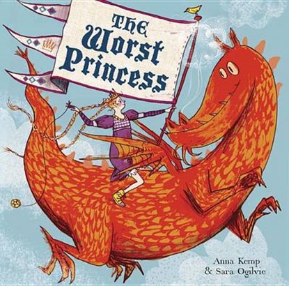 The Worst Princess, KEMP,  Anna - Gebonden - 9780385371254
