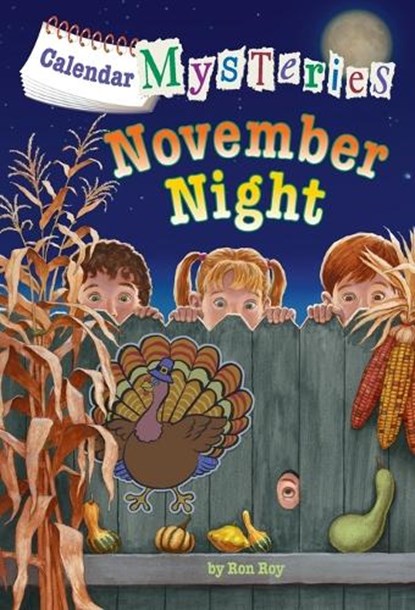 Calendar Mysteries #11: November Night, Ron Roy - Paperback - 9780385371650