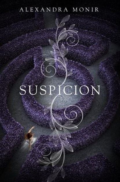 Suspicion, Alexandra Monir - Ebook - 9780385372503