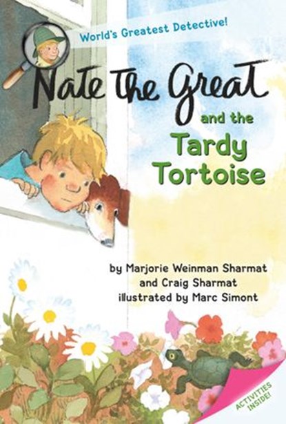 Nate the Great and the Tardy Tortoise, Marjorie Weinman Sharmat ; Craig Sharmat - Ebook - 9780385376907