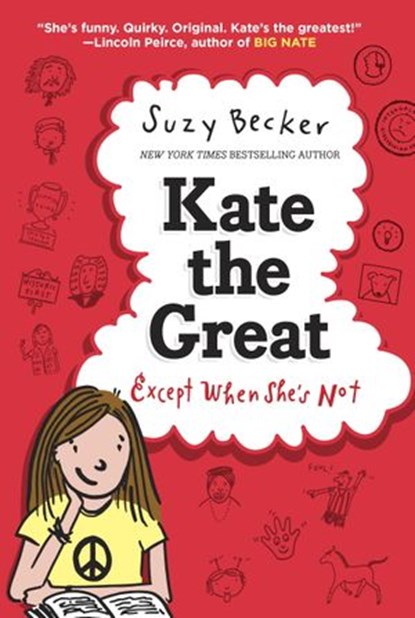 Kate the Great, Except When She's Not, Suzy Becker - Ebook - 9780385387446