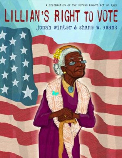 Lillian's Right to Vote, Jonah Winter - Ebook - 9780385390309