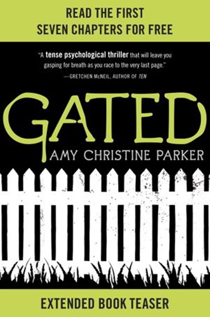 Gated: Extended Book Teaser, Amy Christine Parker - Ebook - 9780385390798