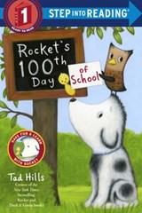 Rocket's 100th Day of School - Tad Hills - 9780385390989
