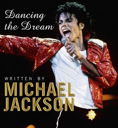 Dancing The Dream, Michael Jackson - Gebonden - 9780385403689