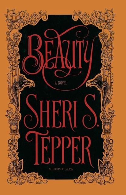 Beauty, Sheri S. Tepper - Paperback - 9780385419406