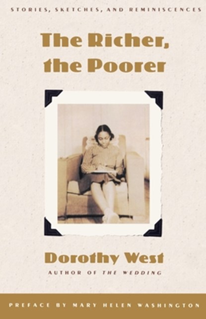 The Richer, the Poorer, Dorothy West - Paperback - 9780385471466